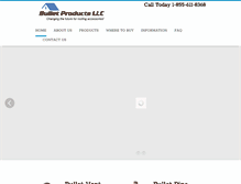 Tablet Screenshot of bulletproducts.com